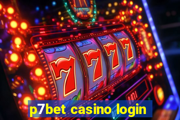 p7bet casino login